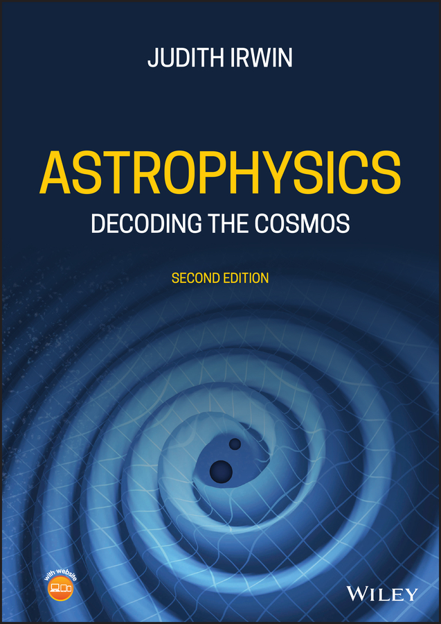 Astrophysics: Decoding the Cosmos 2nd Edition