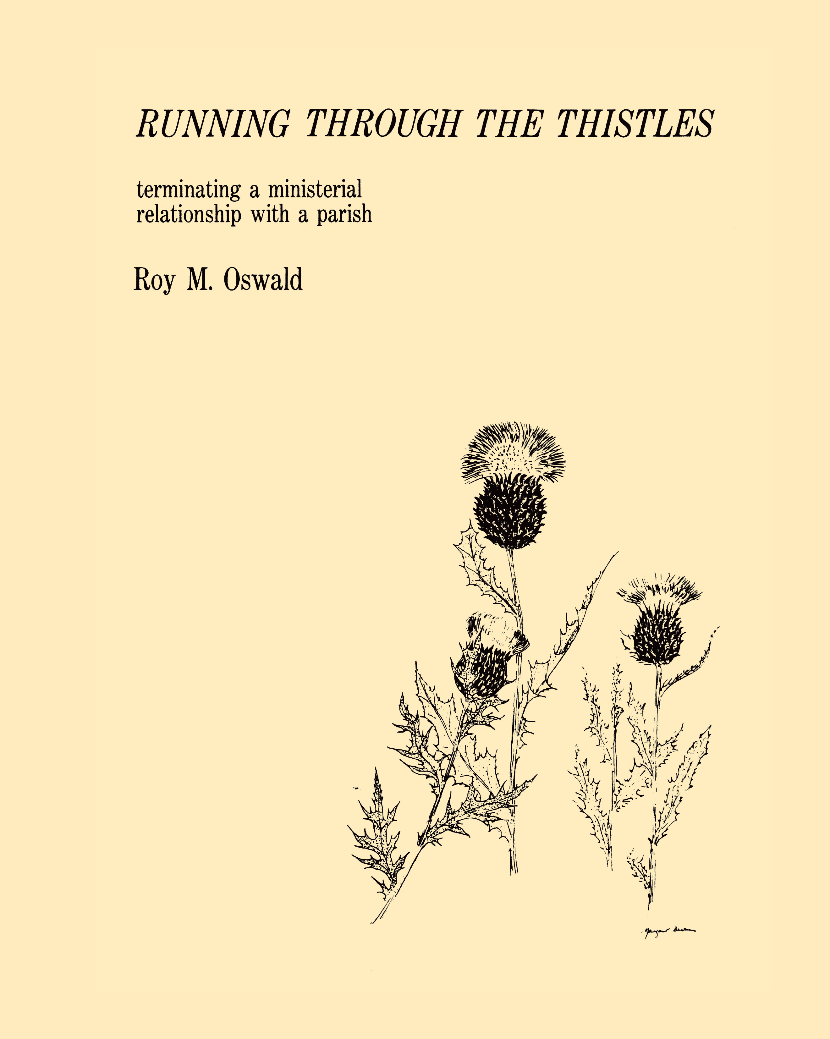 Running Through the Thistles: Terminating a Ministerial Relationship with a Parish