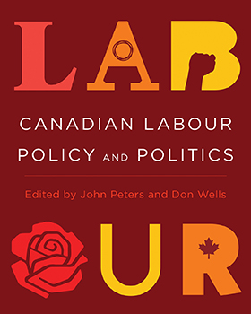 Canadian Labour Policy and Politics PDF