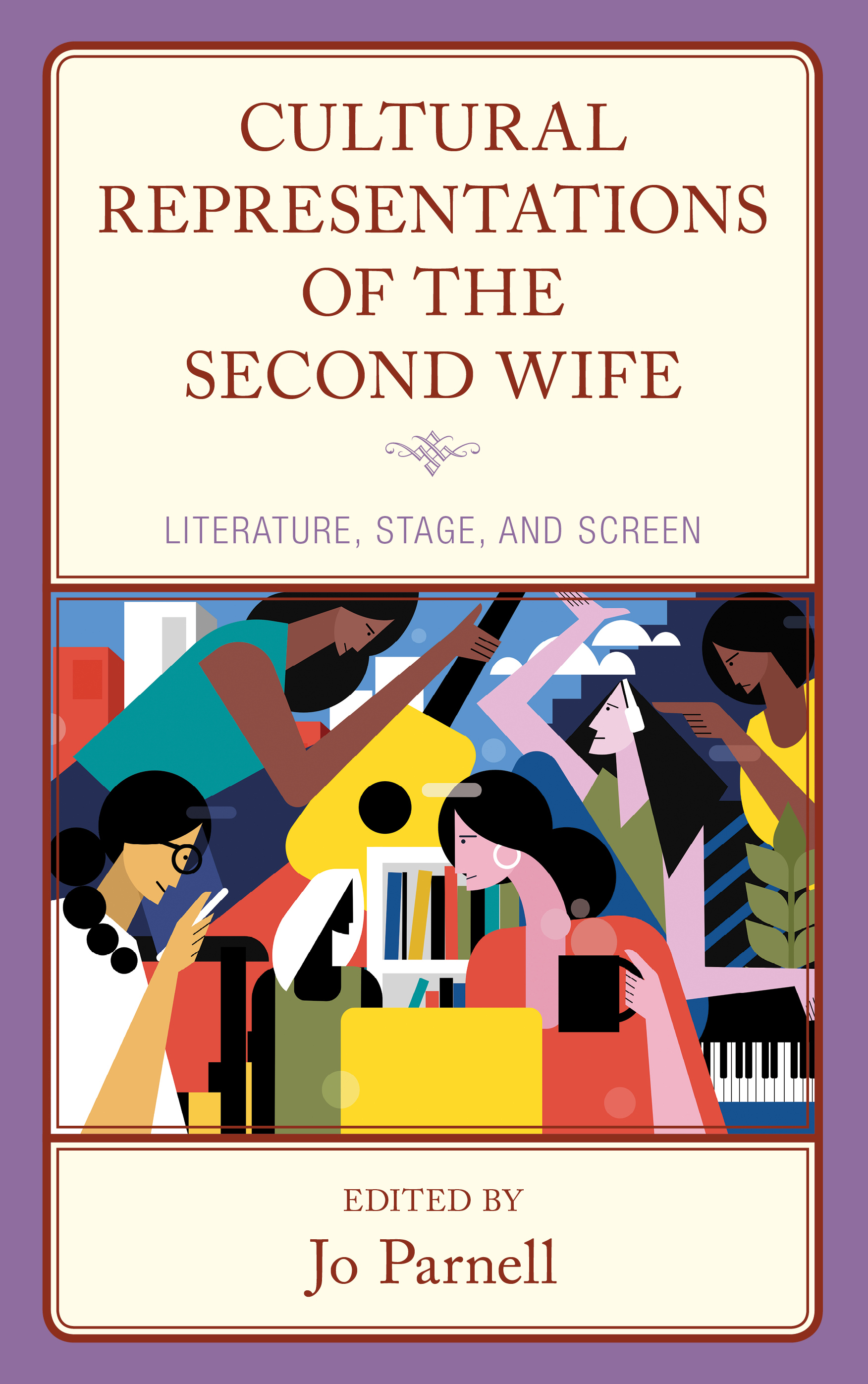 Cultural Representations of the Second Wife