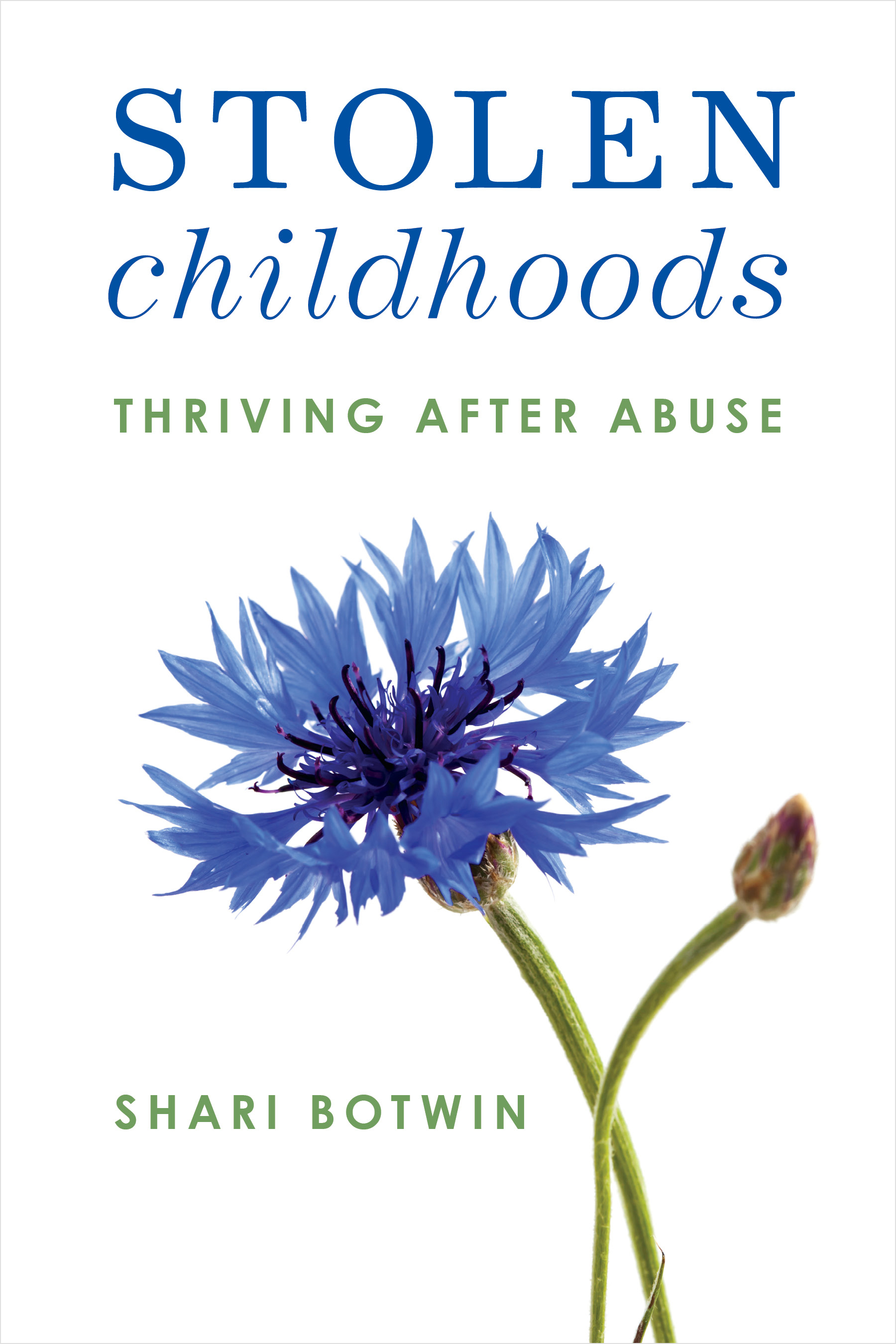 Stolen Childhoods: Thriving After Abuse