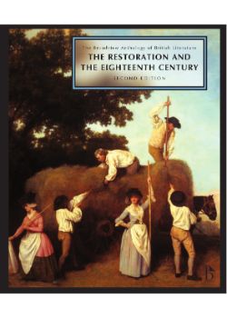 Broadview Anthology of British Literature Vol. 3: The Restoration and the Eighteenth Century – Second Edition