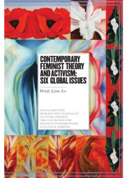 Contemporary Feminist Theory and Activism: Six Global Issues