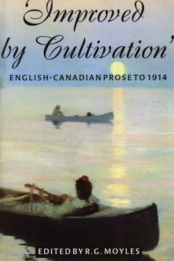 Improved by Cultivation: English-Canadian Prose to 1914