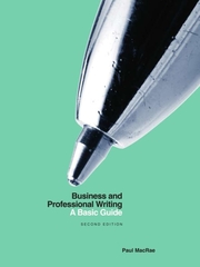 Business and Professional Writing: A Basic Guide, Second Edition