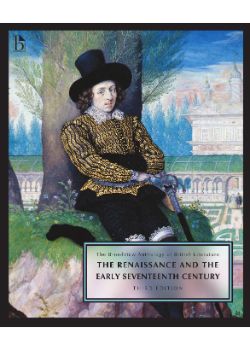 Broadview Anthology of British Literature Vol. 2: The Renaissance and the Early Seventeenth Century – Third Edition