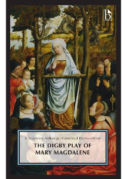 Digby Play of Mary Magdalene, The