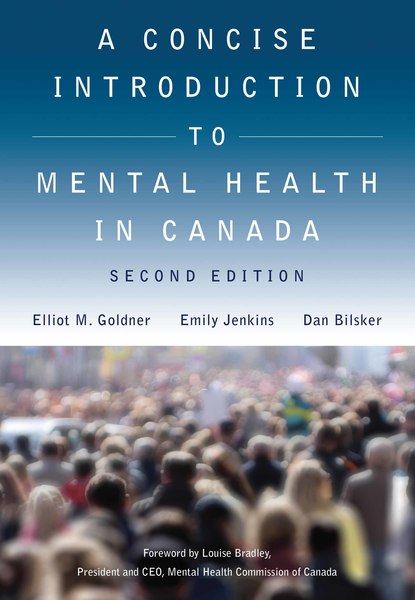 A Concise Introduction to Mental Health in Canada, Second Edition