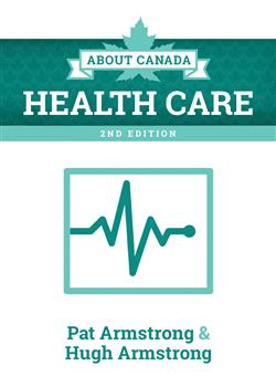 About Canada: Healthcare, 2nd ed