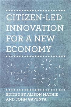 Citizen-Led Innovation for a New Economy
