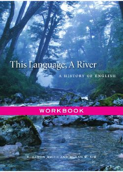 This Language, A River: Workbook