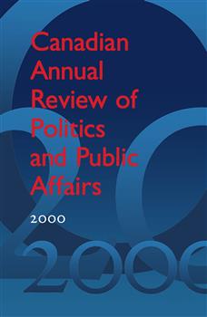 Canadian Annual Review of Politics and Public Affairs 2000