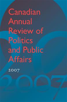 Canadian Annual Review of Politics and Public Affairs 2007