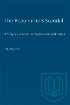 The Beauharnois Scandal: A Story of Canadian Entrepreneurship and Politics