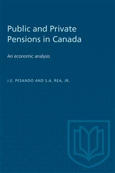 Public and Private Pensions in Canada: An economic analysis