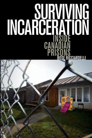 Surviving Incarceration: Inside Canadian Prisons (180 Day Access) 
