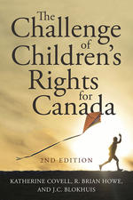 The Challenge of Children’s Rights for Canada, 2nd ed. (180 day access)