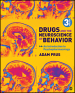 Drugs and the Neuroscience of Behavior: An Introduction to Psychopharmacology (180 Day Access)