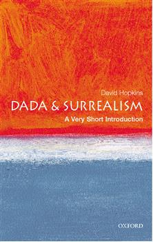 180-day rental: Dada and Surrealism: A Very Short Introduction