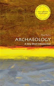 180-day rental: Archaeology: A Very Short Introduction