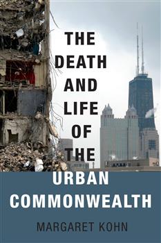 180-day rental: The Death and Life of the Urban Commonwealth