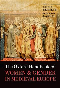 180-day rental: The Oxford Handbook of Women and Gender in Medieval Europe
