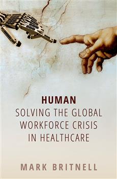 180-day rental: Human: Solving the global workforce crisis in healthcare