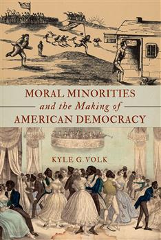 180-day rental: Moral Minorities and the Making of American Democracy