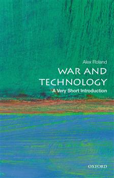 180-day rental: War and Technology: A Very Short Introduction