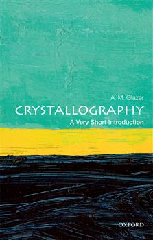 180-day rental: Crystallography: A Very Short Introduction