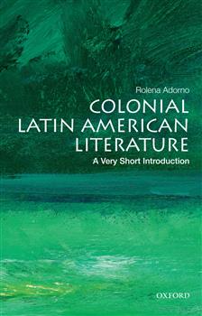 180-day rental: Colonial Latin American Literature: A Very Short Introduction