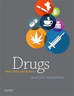 180-day rental: Drugs: Mind, Body, and Society