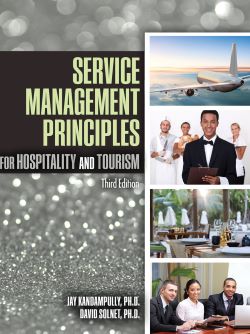 Service Management Principles for Hospitality and Tourism - Third Edition