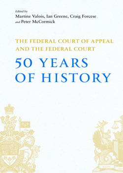 The Federal Court of Appeal and the Federal Court