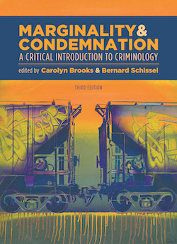 Marginality and Condemnation, 3rd edition: A Critical Introduction to Criminology
