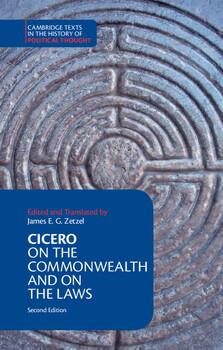 Cicero: On the Commonwealth and On the Laws