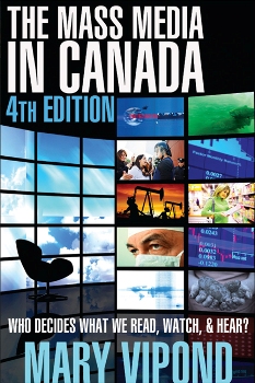 The Mass Media in Canada - Fourth Edition