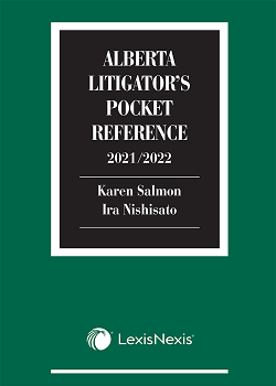 Alberta Litigator's Pocket Reference, 2021/2022 Edition