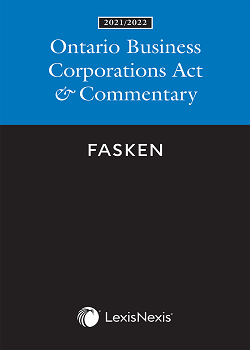 Ontario Business Corporations Act & Commentary, 2021/2022 Edition