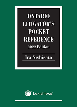 Ontario Litigator's Pocket Reference, 2022 Edition