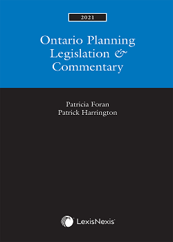 Ontario Planning Legislation & Commentary, 2021 Edition