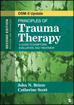 Principles of Trauma Therapy: A Guide to Symptoms, Evaluation, and Treatment ( DSM-5 Update) 2e 