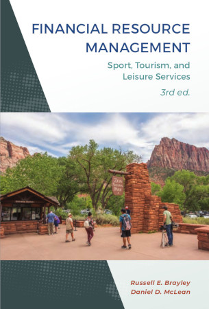 Financial Resource Management Sport, Tourism, and Leisure Services 3rd edition