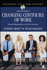 Changing Contours of Work: Jobs and Opportunities in the New Economy (180 Day Access)