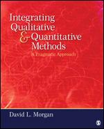 Integrating Qualitative and Quantitative Methods: A Pragmatic Approach (180 Day Access)