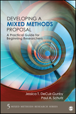 Developing a Mixed Methods Proposal: A Practical Guide for Beginning Researchers (180 Day Access)