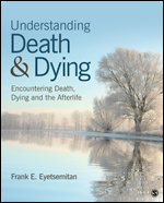 Understanding Death and Dying: Encountering Death, Dying, and the Afterlife (180 Day Access)