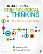 Introducing Criminological Thinking: Maps, Theories, and Understanding (180 Day Access)