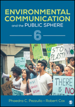 Environmental Communication and the Public Sphere 6e