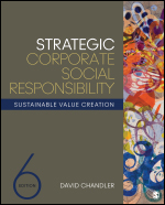 Strategic Corporate Social Responsibility: Sustainable Value Creation 6e